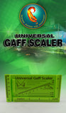 UNIVERSAL GAFF SCALER